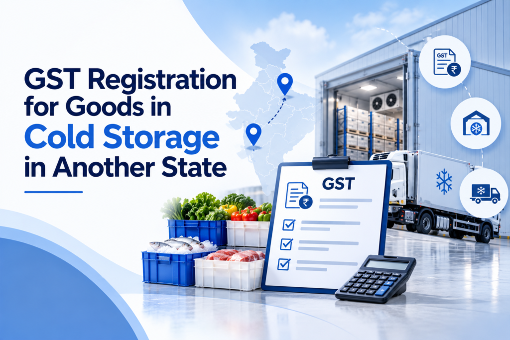 GST Registration for cold Storage